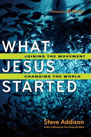 what-jesus-started-joining-the-movement-changing-the-world